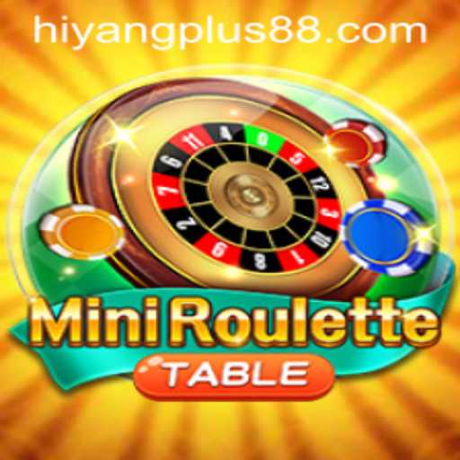 Unveiling MiniRoulette: An Exciting Spin with HIYANG PLUS