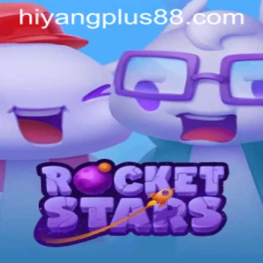 Dive into RocketStars: The Thrilling Game with a Twist of HIYANG PLUS